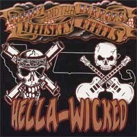 Tommy And The Terrors/Whiskey Rebels- Hella Wicked 7"