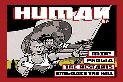 V/A- Human 7" (4 Way Split W/ Phobia. MDC, Restarts, Embrace The Kill)