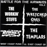 V/A- Battle For The Airwaves Vol 2 7" (Workin' Stiffs, Bodies, Wretched Ones, and Templars!)