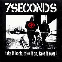 7 Seconds- Take It Back, Take It On, Take It Over LP