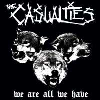 Show product details for Casualties- We Are All We Have CD