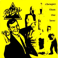 Blatz- Cheaper Than Beer 7"