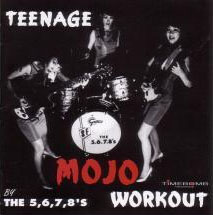 5,6,7,8's- Teenage Mojo Workout CD (Sale price!)