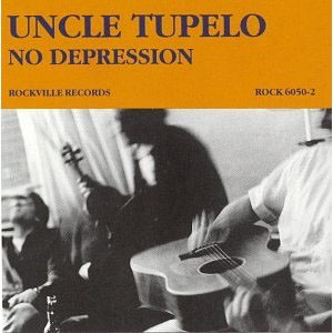 Uncle Tupelo- No Depression LP (Record Store Day 2012 Release!) (Sale price!)