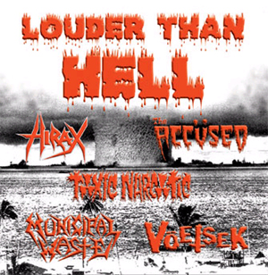V/A- Louder Than Hell 7" (Municipal Waste, Toxic Narcotic, The Accused, Voetsek, Hirax)