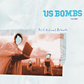 US Bombs- Art Kills 7"