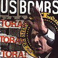 US Bombs- Tora Tora Tora 7"