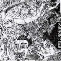 Show product details for V/A- Possessed To Skate LP (41 tracks! Spazz, Charles Bronson, Despise You, more!!)