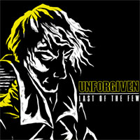Unforgiven- Last Of The Few 7"