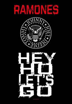 Ramones- Hey Ho Let's Go Textile Poster