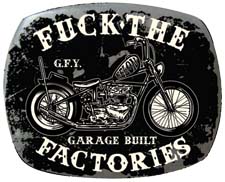 Garage Built (Fuck The Factories) Belt Buckle by Felon Clothing (bb312)