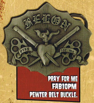 Pray For Me belt buckle by Felon Clothing (bb324)