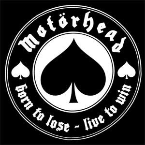 Motorhead- Born To Lose magnet