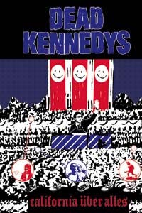 Dead Kennedys- California Uber Alles magnet
