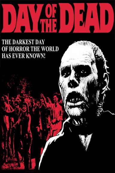 Day Of The Dead- The Darkest Day Of Horror poster