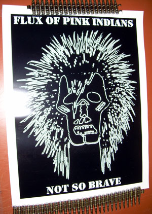 Flux Of Pink Indians- Not So Brave poster
