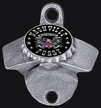 Nashville Pussy- In Lust We Trust Wall Mounted Bottle Opener