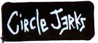 Circle Jerks- Logo Screened Patch (sp1036)