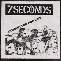 7 Seconds- Commited For Life cloth patch (cp592)