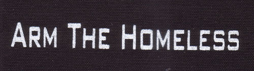 Arm The Homeless cloth patch (cp136)