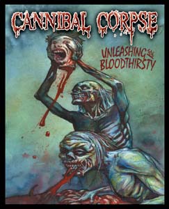Cannibal Corpse- Bloodthirsty embroidered patch