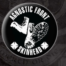 Agnostic Front- Skinhead pin (pin293)