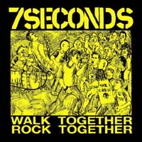7 Seconds- Walk Together Rock Together sticker (st722)