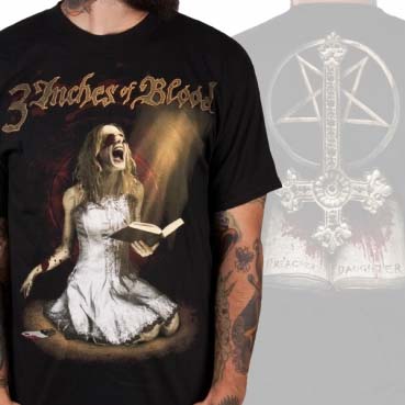 3 Inches Of Blood- Preacher's Daughter on front, Pantagram on back on a black shirt (Sale price!)