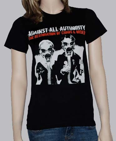 Against All Authority- Restoration Of Chaos And Disorder on a black girls fitted shirt