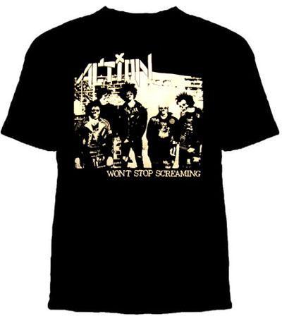 Action- Won't Stop Screaming on a black shirt