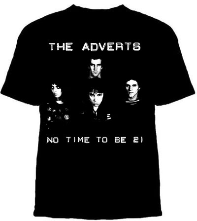 Adverts- No Time To Be 21 on a black shirt