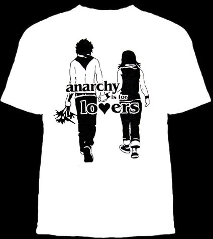 Anarchy Is For Lovers shirt
