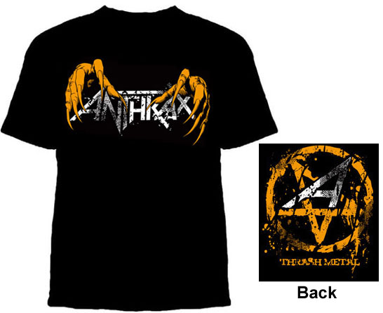 Anthrax- Claws on front, Thrash Metal on back on a black shirt