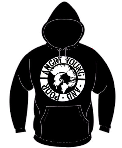 Angry Young And Poor- Mohawk Punk on a black hooded sweatshirt