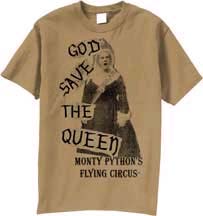 Monty Python- God Save The Queen on a natural colored shirt (Sale price!)