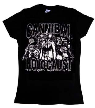 Cannibal Holocaust- The One That Goes ALL The Way on a black girls fitted shirt