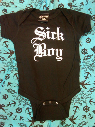 Sick Boy on a black onesie by Cartel Ink (S:6m, M:12m, L:18m, XL:24m)