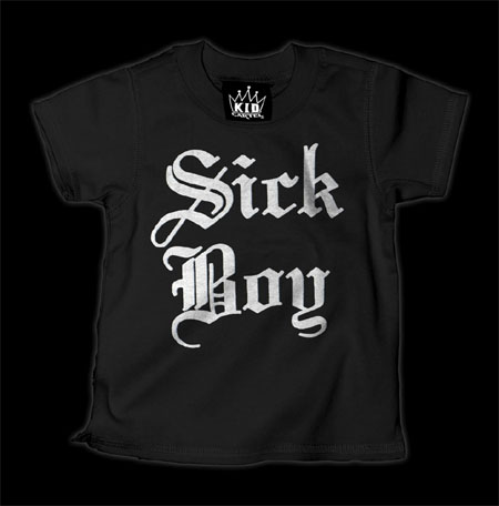 Sick Boy on a black kids shirt by Cartel Ink