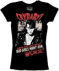 Cry Baby- Good Girls Want Him Bad! on a black girls fitted shirt