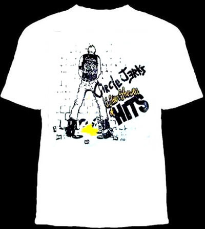 Circle Jerks- Golden Shower Of Hits on a white shirt