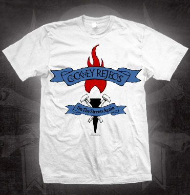 Cockney Rejects- On The Streets Again on a white shirt