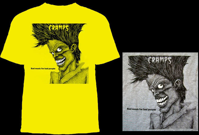 Cramps- Bad Music For Bad People shirt