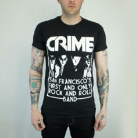 Crime- San Francisco's First And Only Rock And Roll Band on a black slim fit shirt