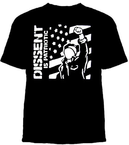 Dissent Is Patriotic on a black shirt