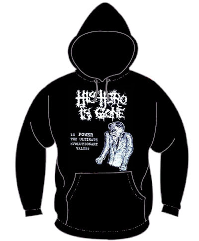 His Hero Is Gone- Is Power The Ultimate Evolutionary Value? on a black hooded sweatshirt