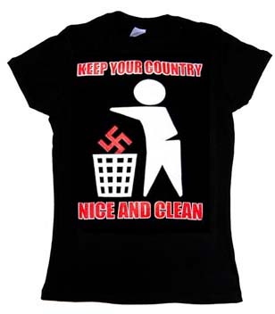Anti Nazi- Keep Your Country Nice And Clean on a black girls fitted shirt