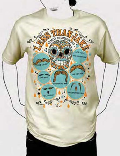 Less Than Jake- Cinco De Mustache on a natural shirt (Sale price!)