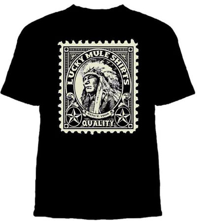 Lucky Mule Brand- Indian Stamp on a black shirt (Sale price!)