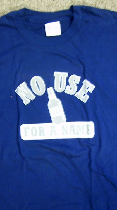 No Use For A Name- Bottle on front, More Drinkingness on back on a navy shirt