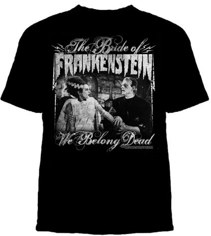 Show product details for Bride Of Frankenstein- We Belong Dead on a black shirt